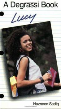Lucy (Degrassi Junior High Series) - Book #15 of the Degrassi