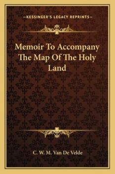 Paperback Memoir To Accompany The Map Of The Holy Land Book