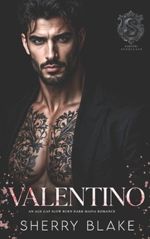 Paperback Valentino: An Age Gap Slow Burn Dark Mafia Romance Book