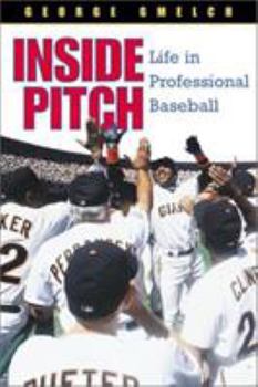Hardcover Inside Pitch: Life in Professional Baseball Book