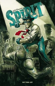 Will Eisner's the Spirit: Who Killed the Spirit? Tpb - Book  of the Will Eisner's The Spirit (single issues)