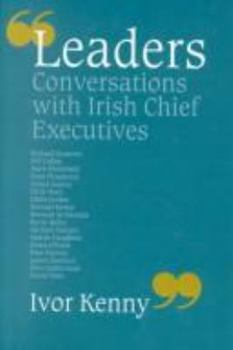 Hardcover Leaders: Conversations With Irish Chief Executives Book