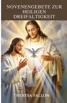 Paperback Novenengebete zur Heiligen Dreifaltigkeit [German] Book