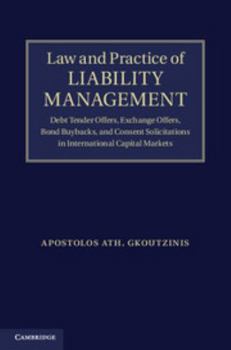 Hardcover Law and Practice of Liability Management Book