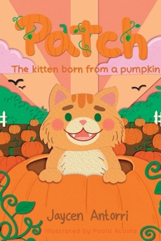 Paperback Patch: The Kitten Born from a Pumpkin Book