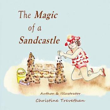 Paperback The Magic of a Sandcastle Book