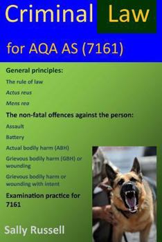 Paperback Criminal Law for AQA AS: plus the rule of law and links to the non-substantive law (the English legal system) Book