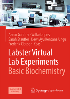 Paperback Labster Virtual Lab Experiments: Basic Biochemistry Book