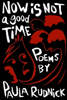 Paperback Now is Not a Good Time Book