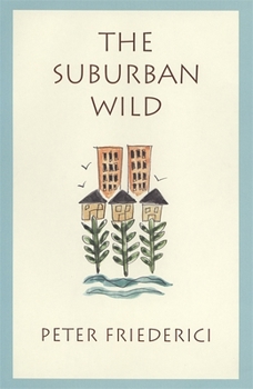 Hardcover The Suburban Wild Book