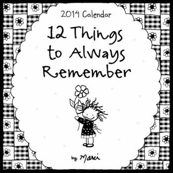 Calendar 12 Things to Always Remember Calendar Book