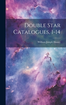 Hardcover Double Star Catalogues, 1-14 Book