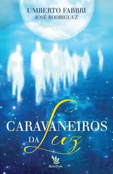 Paperback Caravaneiros da Luz [Portuguese] Book