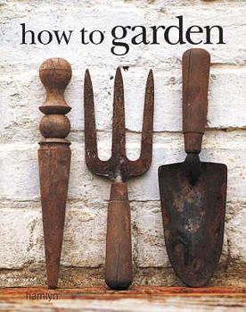 Paperback How to Garden. Book