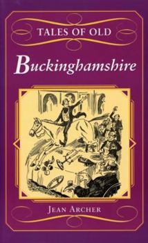 Paperback Tales of Old Buckinghamshire Book