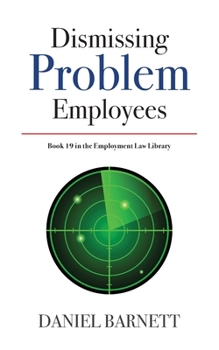 Paperback Dismissing Problem Employees Book