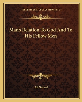 Paperback Man's Relation To God And To His Fellow Men Book