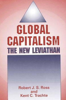 Paperback Global Capitalism: The New Leviathan Book