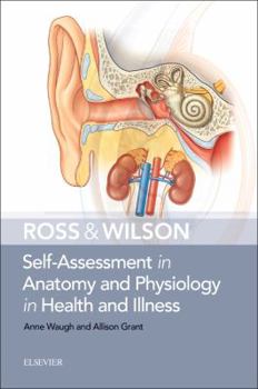 Paperback Ross & Wilson Self-Assessment in Anatomy and Physiology in Health and Illness Book