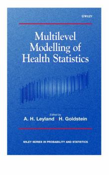 Hardcover Multilevel Modelling of Health Statistics Book