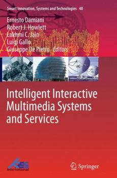 Paperback Intelligent Interactive Multimedia Systems and Services Book