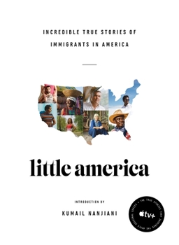 Hardcover Little America: Incredible True Stories of Immigrants in America Book