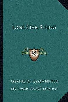 Paperback Lone Star Rising Book