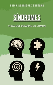 Paperback Síndromes: Vidas Que Desafían Lo Común [Spanish] Book