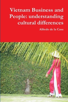 Paperback Vietnam Business and People: understanding cultural differences Book