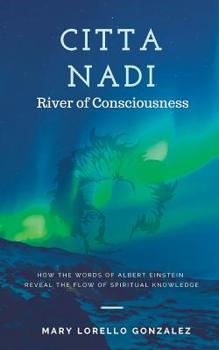 Paperback Citta Nadi: River of Consciousness Book