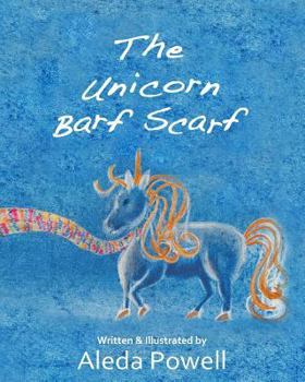 Paperback The Unicorn Barf Scarf Book