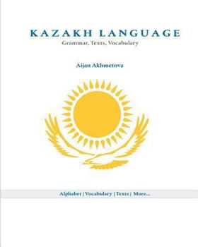 Paperback Kazakh Language: Grammar, Texts, Vocabulary Book