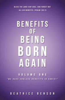 Paperback Benefits of Being Born Again Book