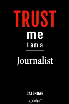 Calendar for Journalists / Journalist: Everlasting Calendar / Diary / Journal (365 Days / 3 Days per Page) for notes, journal writing, event planner, quotes & personal memories