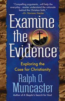 Paperback Examine the Evidencea (R): Exploring the Case for Christianity Book