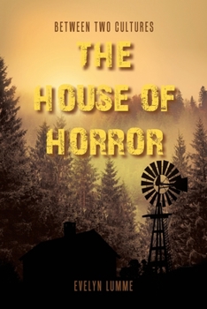 Paperback Between Two Cultures: The House of Horror Book