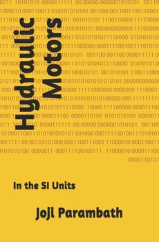 Paperback Hydraulic Motors: In the SI Units Book