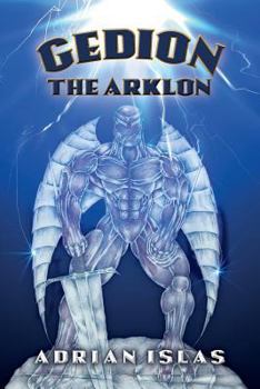 Paperback Gedion The Arklon: Gedion Awakens Book