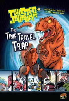 Paperback The Time Travel Trap: Book 6 Book