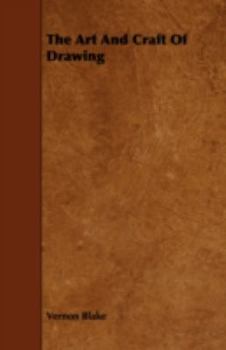 Paperback The Art and Craft of Drawing Book