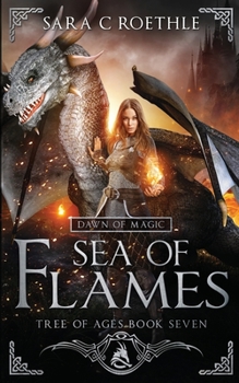 Paperback Dawn of Magic: Sea of Flames Book