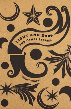 Paperback Light and Dark and Other Stories Book