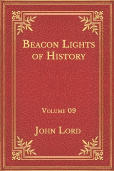 Paperback Beacon Lights of History: Volume 09 Book