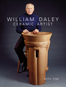 Hardcover William Daley: Ceramic Artist Book