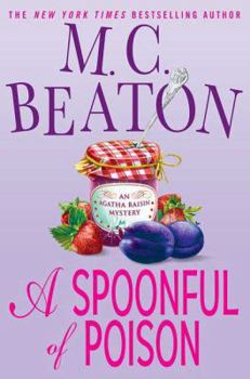 Agatha Raisin and a Spoonful of Poison