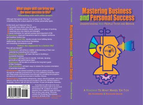 Paperback Mastering Business and Personal Success: Understanding How People Think and Behave Book