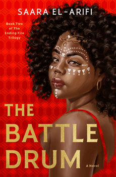 The Battle Drum - Book #2 of the Ending Fire Trilogy