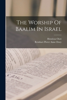 Paperback The Worship Of Baalim In Israel Book