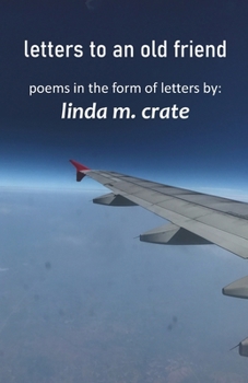 Paperback letters to an old friend Book
