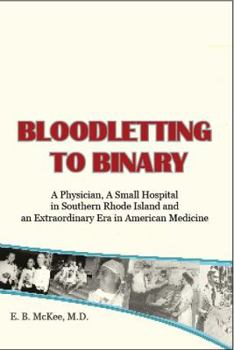 Paperback Bloodletting to Binary Book